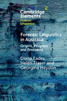 Paperback Forensic Linguistics in Australia: Origins, Progress and Prospects Book