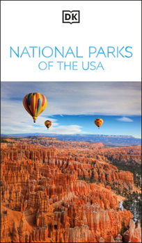 Paperback DK National Parks of the USA: Must-See Sights. Culture & History. Detailed Maps & Tours. Covers Grand Canyon, Zion, & More Book