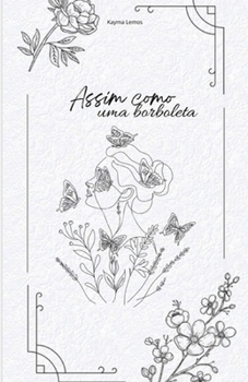 Paperback Assim como uma borboleta [Portuguese] Book