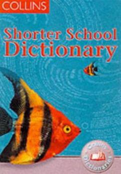 Paperback Shorter School Dictionary Book