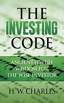 Paperback The Investing Code: Ancient Jewish Wisdom for the Wise Investor Book