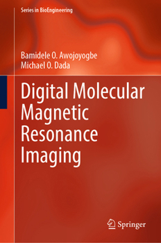 Hardcover Digital Molecular Magnetic Resonance Imaging Book