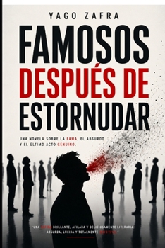 Paperback Famosos Después de Estornudar [Spanish] Book