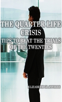 Paperback The Quarterlife Crisis Book