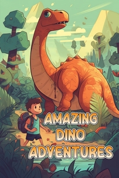 Paperback Amazing Dino Adventures Book