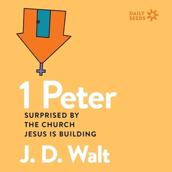 Audio CD 1 Peter: Surprised by the Church Jesus Is Building Book