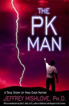 Paperback The Pk Man: A True Story of Mind Over Matter: A True Story of Mind Over Matter Book