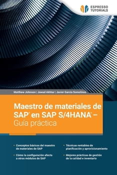 Paperback Maestro de materiales de SAP en SAP S/4HANA - Guía práctica [Spanish] Book