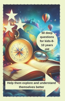 Paperback 50 deep question or kids aged 8-10 years old Book