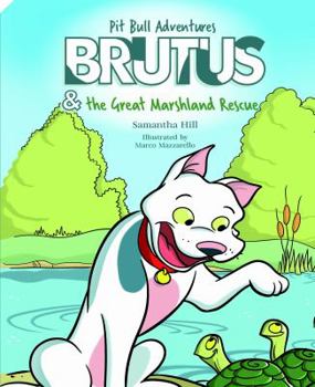Hardcover Brutus & the Great Marshland Rescue Book
