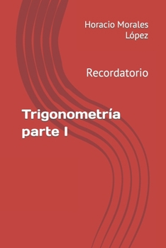 Paperback Trigonometría parte I: Recordatorio [Spanish] Book