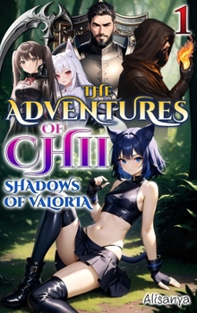 The Adventures of Chii 1: Shadows of Valoria