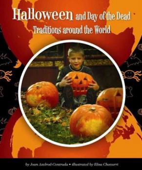 Library Binding Halloween and Day of the Dead Traditions Around the World Book