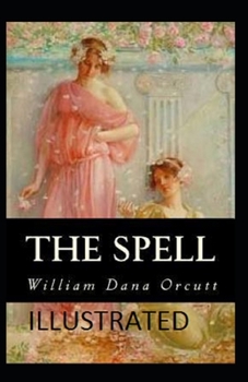 Paperback The Spell Illustrated Book