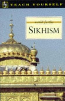Paperback Sikhism (World Faiths) Book