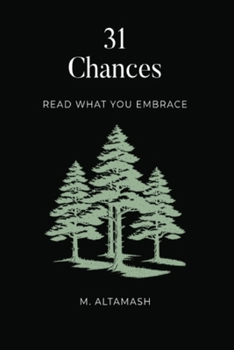 Paperback 31 Chances: Read What You Embrace Book