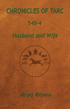 Paperback Chronicles of Tarc 545-4: Husband and Wife Book