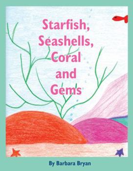 Paperback Starfish, Seashells, Coral and Gems Book