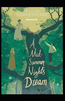 Paperback A Midsummer Night's Dream Illustrated Book