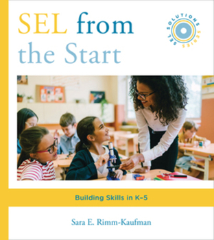 Paperback Sel from the Start: Building Skills in K-5 Book
