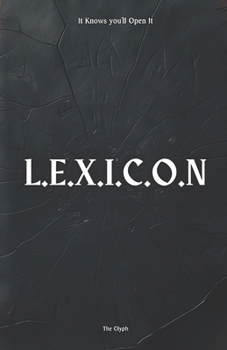 Paperback L.E.X.I.C.O.N: It Knows You'll Open It Book