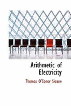 Hardcover Arithmetic of Electricity Book