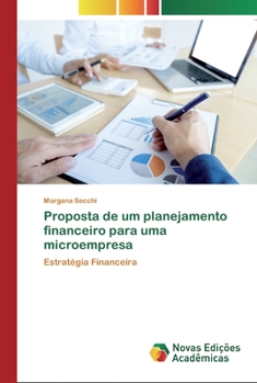 Paperback Proposta de um planejamento financeiro para uma microempresa [Portuguese] Book