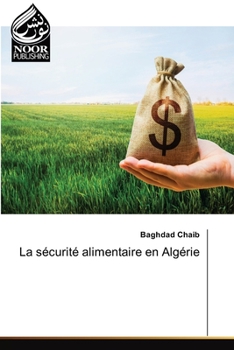 Paperback La sécurité alimentaire en Algérie Book