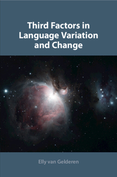 Paperback Third Factors in Language Variation and Change Book