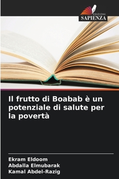 Paperback Il frutto di Boabab è un potenziale di salute per la povertà [Italian] Book