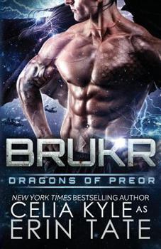 Brukr - Book #8 of the Dragons of Preor #0.5