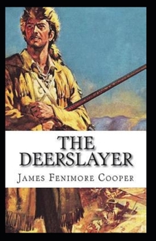 Paperback The Deerslayer Annotated Book