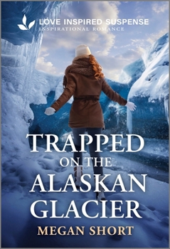 Mass Market Paperback Trapped on the Alaskan Glacier Book