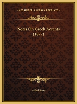 Notes on Greek Accents