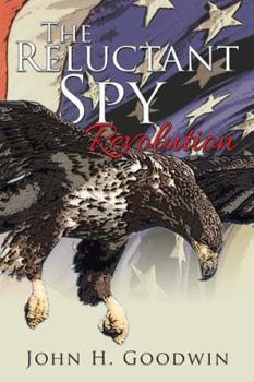 Paperback The Reluctant Spy: Revolution Book