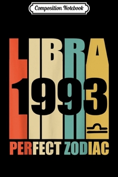 Paperback Composition Notebook: Retro Libra 1993 25 yrs old Bday 25th Birthday Journal/Notebook Blank Lined Ruled 6x9 100 Pages Book