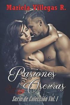 Paperback Bilogía Pasiones Oscuras: Edición Especial de Colección [Spanish] Book