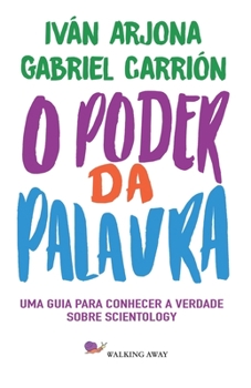 Paperback O Poder da Palavra: Uma guia para conhecer a verdade sobre Scientology [Portuguese] Book