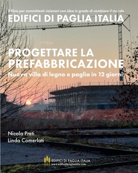 Paperback Progettare la prefabbricazione [Italian] Book