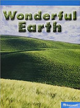 Paperback Science Leveled Readers: On-Level Reader Grade K Wonderful Earth Book
