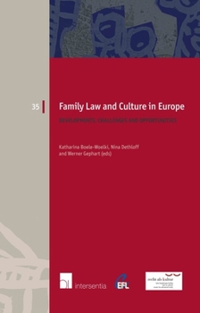 Paperback Family Law and Culture in Europe: Developments, Challenges and Opportunities Book