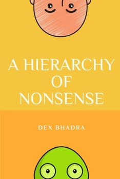 Paperback A Hierarchy of Nonsense Book