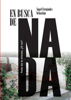 Paperback En busca de nada [Spanish] Book
