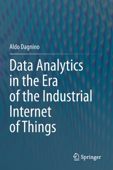Paperback Data Analytics in the Era of the Industrial Internet of Things Book