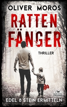 Paperback Rattenfänger: Ein Edel & Stein Thriller [German] Book