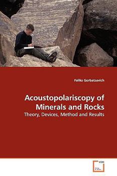 Paperback Acoustopolariscopy of Minerals and Rocks Book