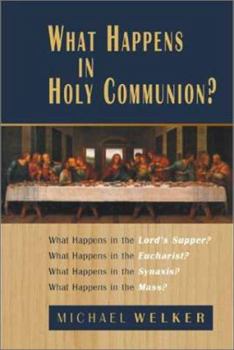 Paperback What Happens in Holy Communion? Book
