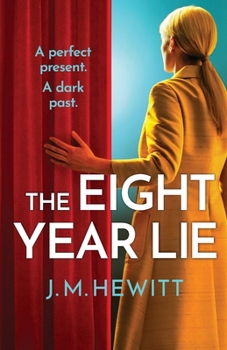 Paperback The Eight-Year Lie Book