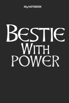 Bestie With POWER: Ruled Lovely Copy Book, SOFT Cover Girls Kids Elementary School Supplies Student Teacher Daily Creative Writing Journal, 100 Pages