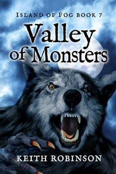 Paperback Valley of Monsters (Island of Fog, Book 7) Book